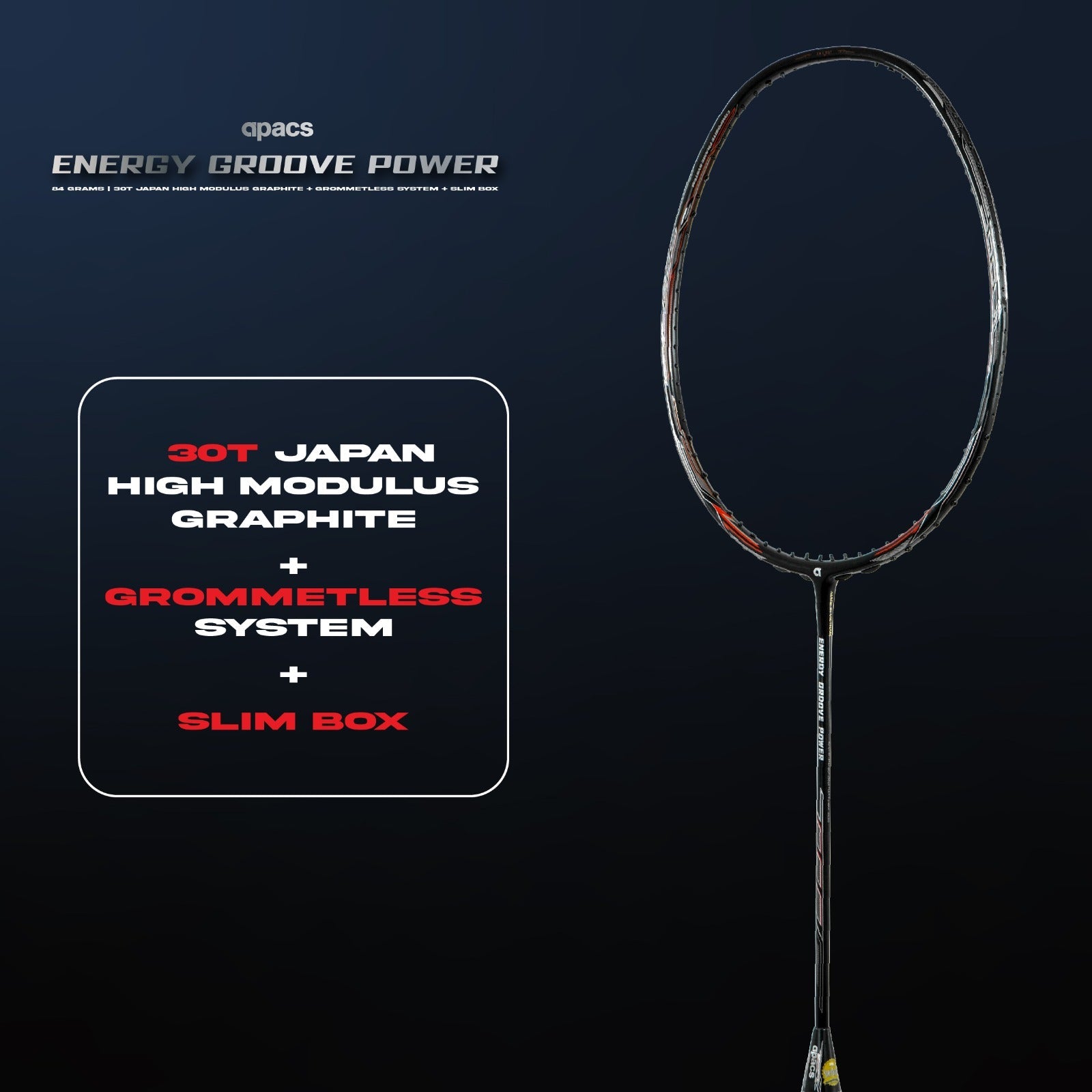 Apacs Energy Groove Power Badminton Racket- GROMMETLESS SYSTEM BADMINTON RACKET